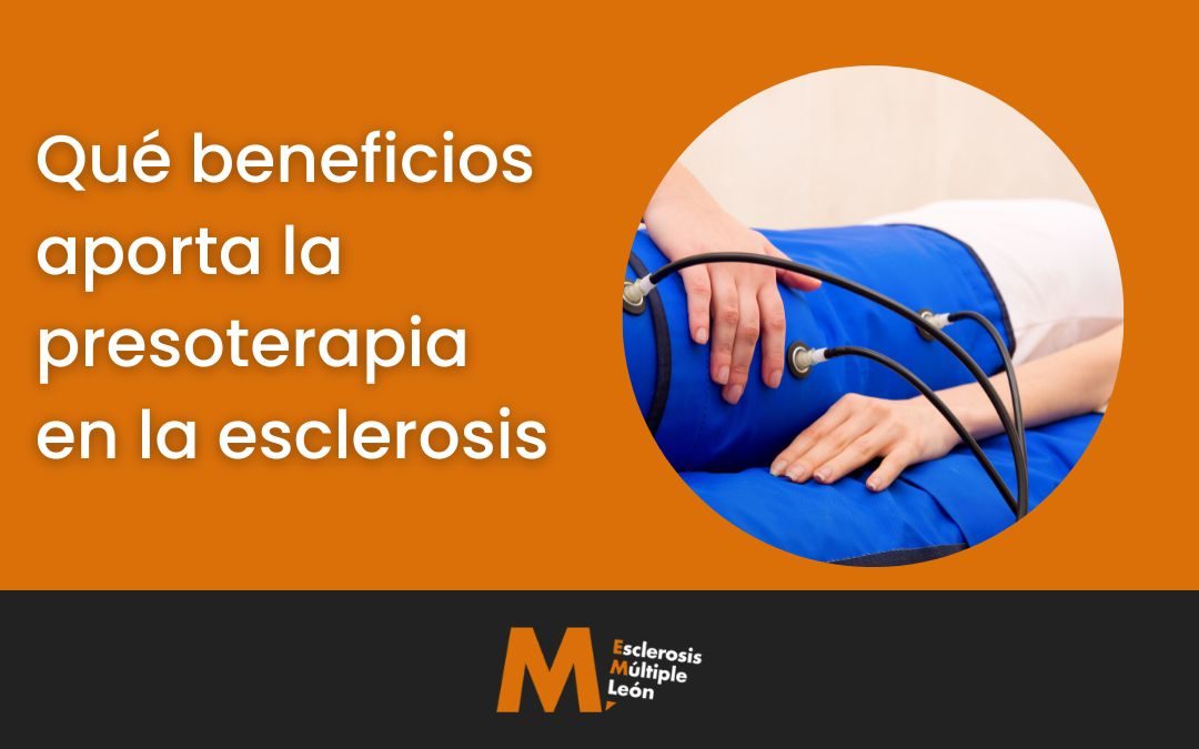 ¿Qué beneficios aporta la presoterapia en la esclerosis múltiple?